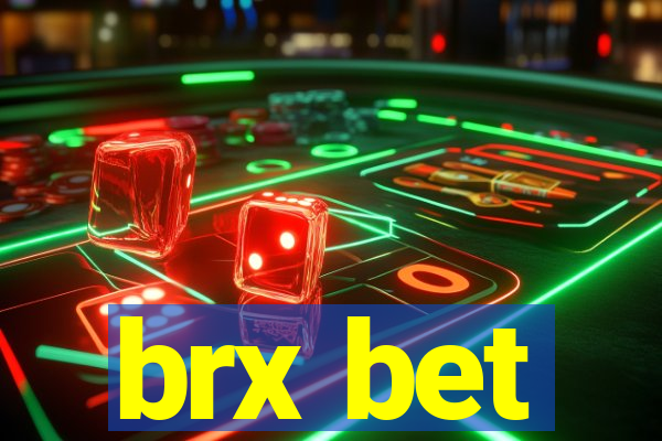 brx bet